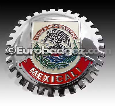 1- NEW Chrome Front Grill Badge Mexican Flag Spanish MEXICO MEDALLION MEXICALI • $19.99