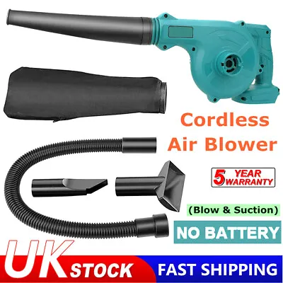 2 In 1 Cordless Air Blower For Makita Garden Dust Leaf Suction Vacuum No Battery • £14.59