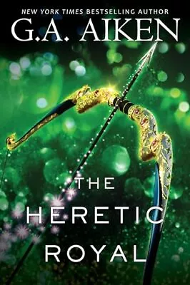 The Heretic Royal: An Action Packed Novel Of High Fantasy By G.A. Aiken - New... • £11.60