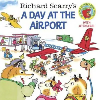 Richard Scarry's A Day At The Airport (Pictureback(R)) - Paperback - GOOD • $3.73