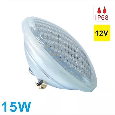 PAR56 LED Lamp Bulb 12V 15W Waterproof Underwater LightingFor Swimming Pool • $39.99