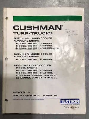 Cushman Turf Trucks Suzuki 660 970 Perkins Gas Engine Parts & Maintenance Manual • $45