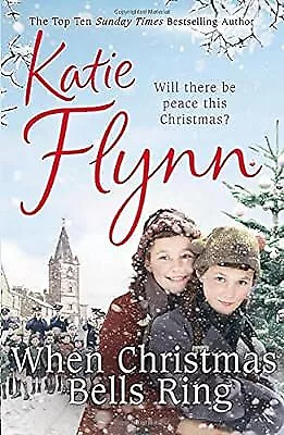 When Christmas Bells Ring Flynn Katie Used; Good Book • £2.83