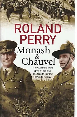 $28 • Buy MILITARY ,MONASH AND CHAUVEL By ROLAND PERRY