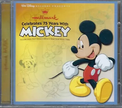 Hallmark Celebrates 75 Years With Mickey Mouse CD Sealed Walt Disney • £3.81