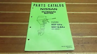 Nissan 002N21051-1 Genuine OEM NSF 8A2 9.8A2 4 Stroke Outboard Parts Catalog • $14.95