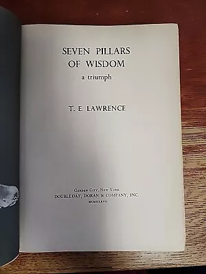 Seven Pillars Of Wisdom By T E Lawrence 1935 Hardcover 1937 Antique • $35