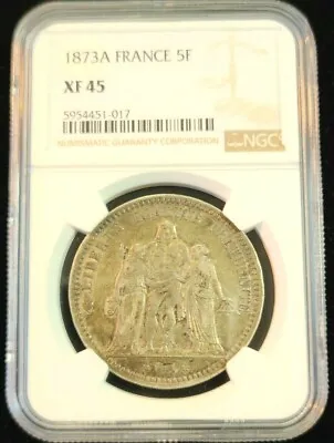 1873 France Silver 5 Francs Hercules Ngc Xf 45 Great Looking Coin • $95