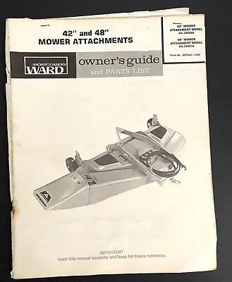 Montgomery Ward 42” & 48” Mower Attachments Owner Guide Model 33426A & 33427A • $8.24