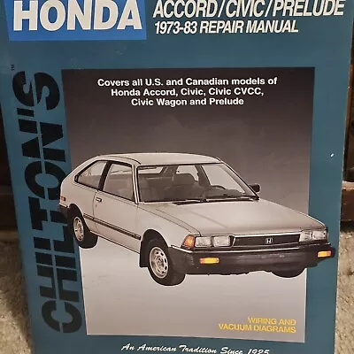 Chilton's Repair Manual Honda Accord/Civic/Prelude 1973-1983 USED • $10