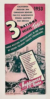 1953 3 Nations Deluxe Happiness Railroad Tours VTG Travel Brochure Canada Cali • $12.99