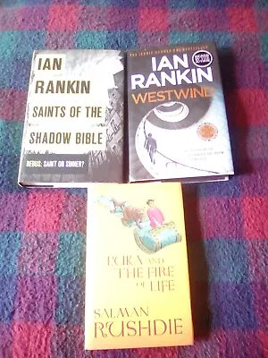 3 SIGNED H/Bs. SALMAN RUSHDIE & IAN RANKIN. Westwind & Luka & Saints. • £14