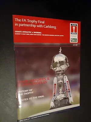 2006 Fa Trophy Final Grays Ath V Woking.excellent Condition. • £5.99