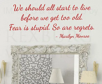 Wall Decal Sticker Quote Vinyl Art Live Before You're Old Marilyn Monroe M08 • $10.23