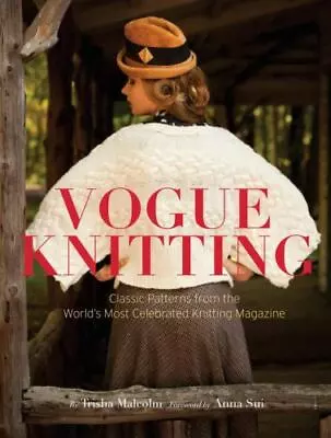 Vogue Knitting: Classic Patterns From The World's Most Celebrated Knitting Magaz • $12.70