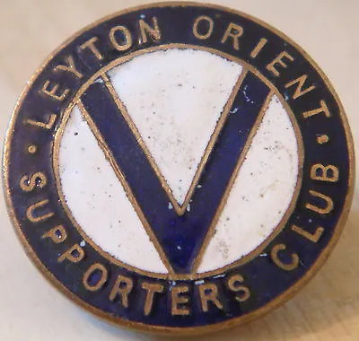 £80 • Buy LEYTON ORIENT FC Rare Vintage SUPPORTERS CLUB Badge Button Hole In Gilt 26mm Dia
