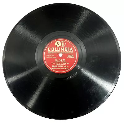 No Can Do/You Forgotcha Guitar / Xavier Cugat (10  78 Rpm Columbia 36836) • $4.77