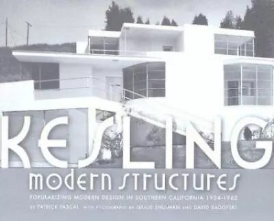 $99.98 • Buy Kesling Modern Structures: Popularizing Modern Design In Southern California 19