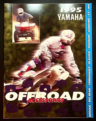 VINTAGE 1995 Yamaha Offroad ATV Accessories Catalog Kodiak Blaster Warrior YZ WR • $13.99