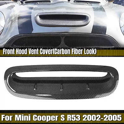 1x Front Hood Scoop Vent Trim For MINI Cooper S R50 R53 02-05 Carbon Fiber Look • $68.65