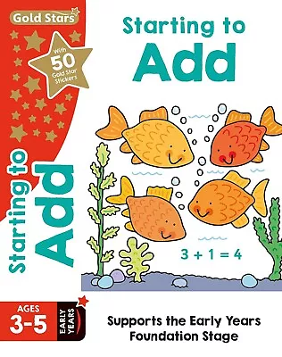 Gold Stars Maths Addition Adding Ages 3-5 Early Years Learning Activity Book • £3.99