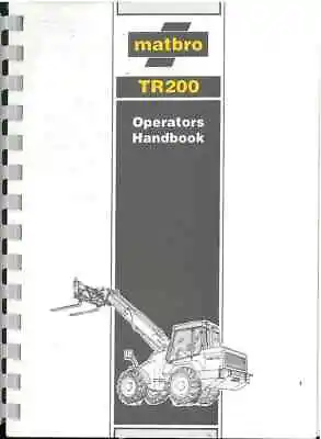 Matbro Telehandler TR200 Operators Manual • £25.99
