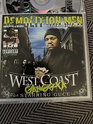 Guce Demolition Men West Coast Gangsta Mitchy Slick Yukmouth Keak Philthy Rich • $25