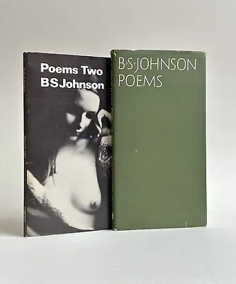 B. S. Johnson: Poems & Poems Two. 1964-72. 1st Edition. Two Vols • £225