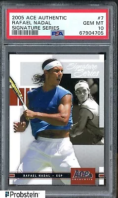 2005 ACE Authentic Tennis Signature Series #7 Rafael Nadal PSA 10 GEM MINT • $0.99
