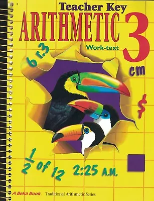 A Beka Arithmetic 3 Teacher Key  Work-text - 4th Edition NEW • $19.95