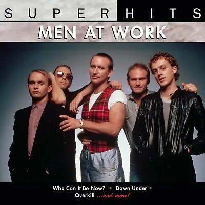 Super Hits: Men At Work By Men At Work (CD 2007 Sony BMG) *NEW* *FREE Ship* • $13.95