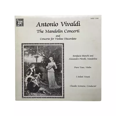 A48 Antonio Vivaldi  Mandolin Concerti  - 1980 Musical Heritage Society MHS 1100 • $6