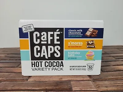 Cafe Caps Hot Cocoa Variety Pack 30 Cups Birthday Cake S'mores Milk Chocolate • $26