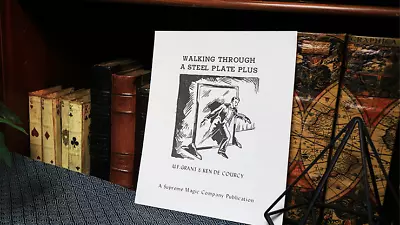 Walking Through A Steel Plate PLUS By U.F. Grant & Ken De Courcy - Book • $24.25