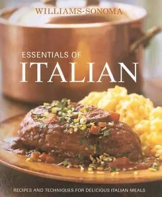 Williams-Sonoma Essentials Of Italian - Hardcover By Scicolone Michele - GOOD • $5.28
