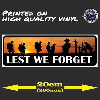 Anzac Day Lest We Forget Australian Army Car Decal Bumper IPad Vinyl Sticker • $5.95