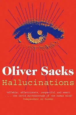 Oliver Sacks : Hallucinations Value Guaranteed From EBay’s Biggest Seller! • £4.17