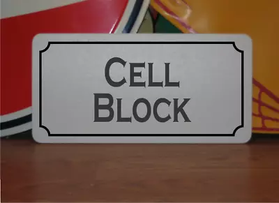 Cell Block Metal Sign • $13.45