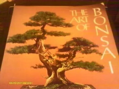 The Art Of Bonsai Adams Peter D. Used; Good Book • £2.85
