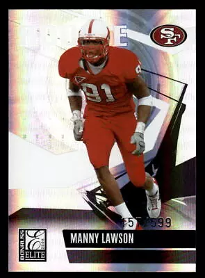 2006 Donruss Elite #185 Manny Lawson Rookie SP #d /599! San Francisco 49ers • $1.49