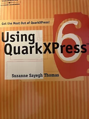Using Quark XPress  6 • $15