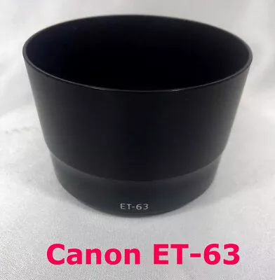 Reversible Lens Hood ET-63 For Canon EOS EF-S 55-250mm F/4-5.6 IS STM 58mm Lens • $16.88