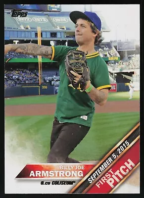2016 Topps Series 2 BILLY JOE ARMSTRONG First Pitch GREEN DAY BASEBALL CARD FP-4 • $2.22