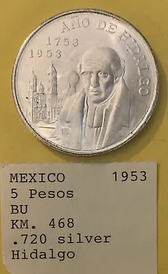 1953 Mexico 5 Pesos Coin .720 Silver Hidalgo • $39.99