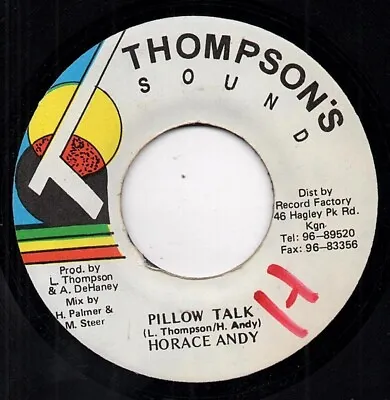 HORACE ANDY  Pillow Talk  THOMPSON'S SOUND RECORDS. • £14.99