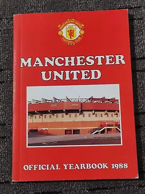 Manchester United Official Yearbook Book 1988. Signed By Colin Gibson • $9.93