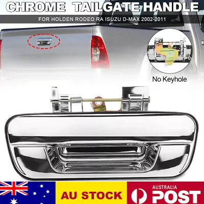 Chrome Tailgate Handle NO Keyhole For Holden Colorado RC Rodeo RA DMAX 2003-2012 • $27.50