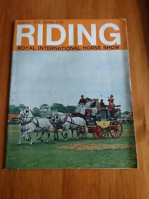 Riding Magazine Sept 1970 Royal International Horse Show • £5