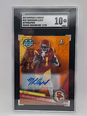 MarShawn Lloyd 2023 BOWMAN U CHROME ORANGE SHIMMER 1st AUTO!! 17/25 SGC 10 • $89.99