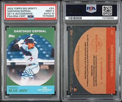 2022 TOPPS 582 MONTGOMERY CLUB SET 5 #2A Auto SANTIAGO ESPINAL PSA 9/10 • $9.99